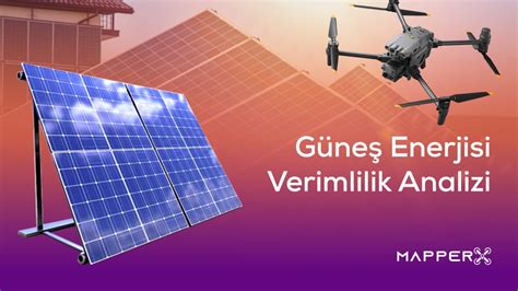 Malatya güneş enerjisi verimlilik analizleri